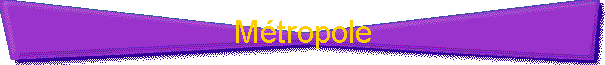 M�tropole