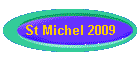 St Michel 2009
