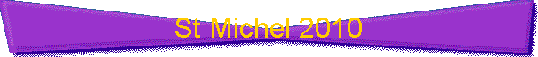St Michel 2010