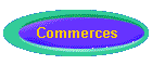 Commerces