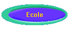 Ecole