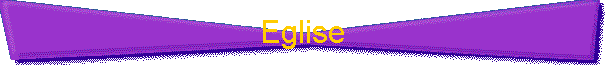 Eglise