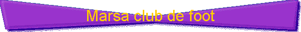 Marsa club de foot