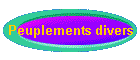 Peuplements divers