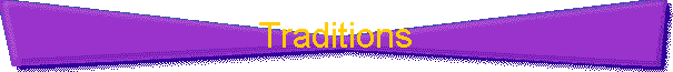 Traditions